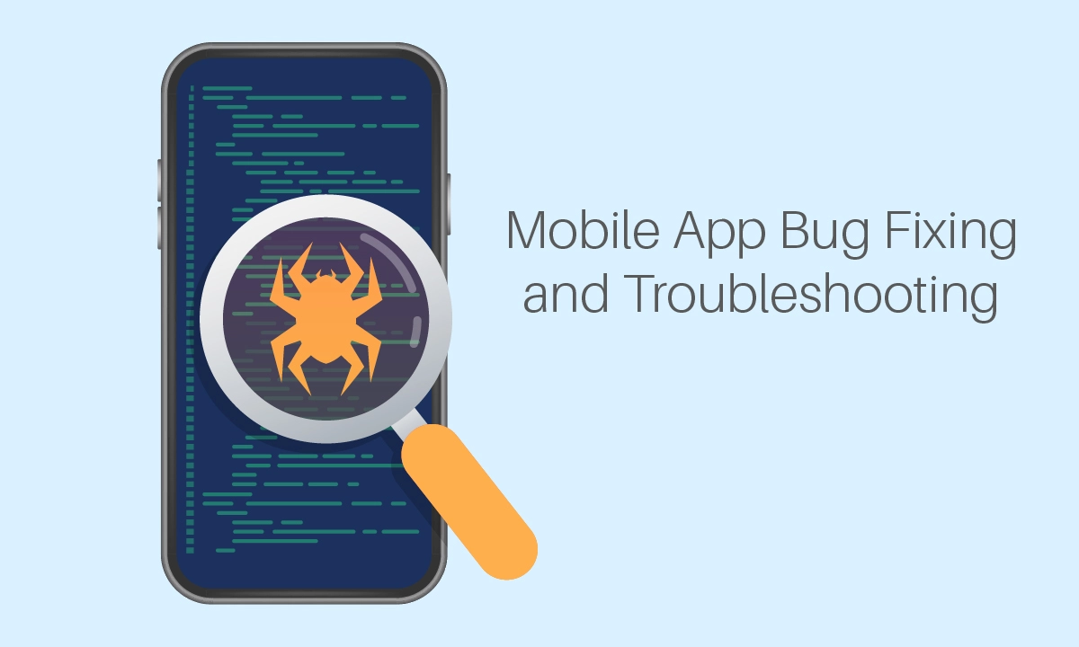 Get Mobile App Bug Fixing and Troubleshooting Service