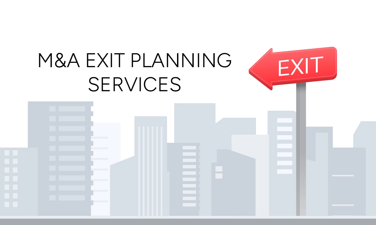 Get M&A Exit Planning Services